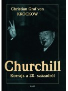 Christian Graf von Krockow: Churchill - Korrajz a XX. századról