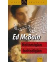 McBain Ed: Holtomiglan-holtodiglan