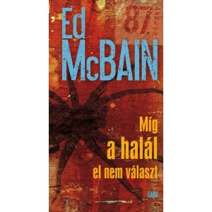 Ed McBain: Míg a halál el nem választ