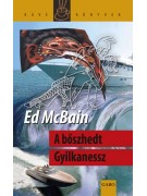 Ed McBain: A bőszhedt Gyilkanessz
