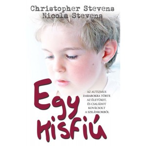 Christopher Stevens – Nicola Stevens: Egy kisfiú