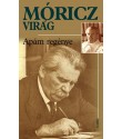 Móricz Virág: Apám regénye