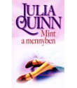 Quinn Julia: Mint a mennyben