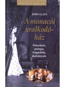 John Glatt: A monacói uralkodóház