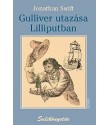 Jonathan Swift: Gulliver utazása Lilliputban