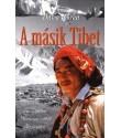 Dawa Norbu: A másik Tibet - A hétköznapok elmondatlan története - 1959 előtt és után