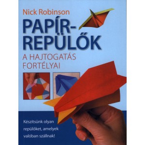 Nick Robinson: Papírrepülők