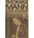 Mann Thomas: József és testvérei I-II-III.