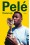 Pelé: Önéletrajz