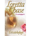 Loretta Chase: Úri csirkefogó - Úri csirkefogók trilógia 3.
