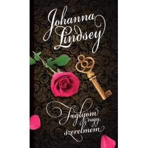 Johanna Lindsey: Foglyom vagy, szerelmem