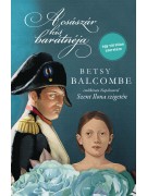 Betsy Balcombe: A császár kis barátnéja - Betsy Balcombe emlékirata Napóleonról Szent Ilona szigetén