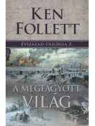 Ken Follett: A megfagyott világ - Évszázad–trilógia 2.