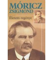 Móricz Zsigmond: Életem regénye