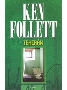 Ken Follett: Teherán