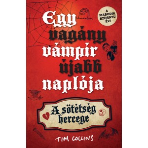 Tim Collins: Egy vagány vámpír újabb naplója - A sötétség hercege