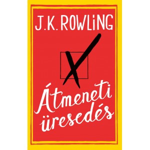 J. K. Rowling: Átmeneti üresedés