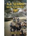Howard E. Wasdin, Stephen Templin: A 6. számú SEAL–csoport - Egy elit haditengerészeti SEAL–mesterlövész emlékirata