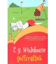  P.G. Wodehouse: Golfőrültek