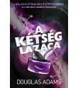 Douglas Adams: A kétség lazaca 