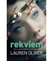 Lauren Oliver: Rekviem - Nincs halálosabb kór a szerelemnél