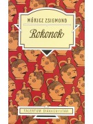 Móricz Zsigmond: Rokonok - Talentum diákkönyvtár