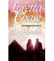 Loretta Chase: Egy lehetetlen úr - Carsington fivérek 2.