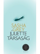 Sasha Grey: A Juliette társaság