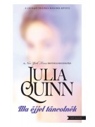 Julia Quinn: Ma éjjel táncolnék - Csudajó trilógia 2.
