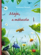 Waldemar Bonsels (átdolgozta Frauke Nahgang): Maja, a méhecske