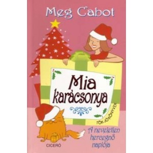  Meg Cabot: Mia karácsonya