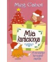 Cabot, Meg: Mia karácsonya
