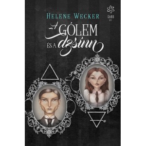 Helene Wecker: A gólem és a dzsinn