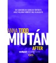Anna Todd: Miután (After) - Egy szenvedélyes szerelem története, amely milliókat hódított meg világszerte