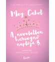 Meg Cabot: A neveletlen hercegnő naplója 3. - Karácsonyi őrület