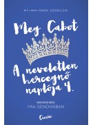 Meg Cabot: A neveletlen hercegnő naplója 4. - Mia Genoviában