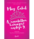 Meg Cabot: A neveletlen hercegnő naplója 5. - Talpig rózsaszínben
