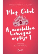 Meg Cabot: A neveletlen hercegnő naplója 7. - Sztárparádé