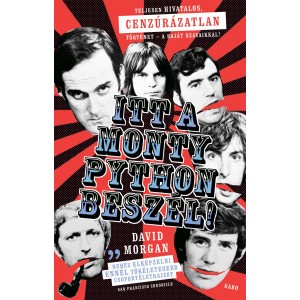 David Morgan: Itt a Monty Python beszél!