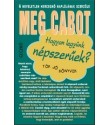 Cabot, Meg: Hogyan legyünk népszerűek?