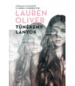 Lauren Oliver: Tünékeny lányok