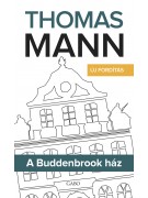 Thomas Mann: A Buddenbrook ház - Új fordítás