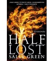 Sally Green: Half Lost - Szabadság