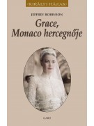 Jeffrey Robinson: Grace, Monaco hercegnője