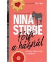 Nina Stibbe: Férfi a háznál - Két lány férjet keres... az anyjának