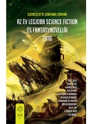 Jonathan Stahan (szerk.): Az év legjobb science fiction és fantasynovellái 2016