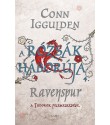 Conn Iggulden: A Rózsák háborúja 4. - Ravenspur, a Tudorok felemelkedése