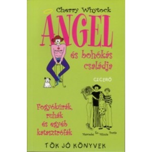  Cherry Whytock: Angel és bohókás családja 1. rész