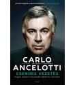 Carlo Ancelotti – Chris Brady – Mike Forde: Csendes vezetés - HOgyan nyerjünk meg szíveket, fejeket, meccseket