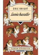 Eric Knight: Lassie hazatér (Új fordítás) - Talentum diákkönyvtár